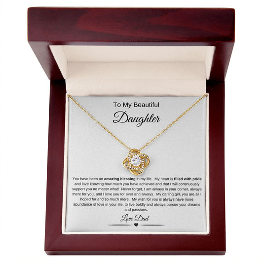 To My Beautiful Daughter | Love Dad | Love Knot Necklace